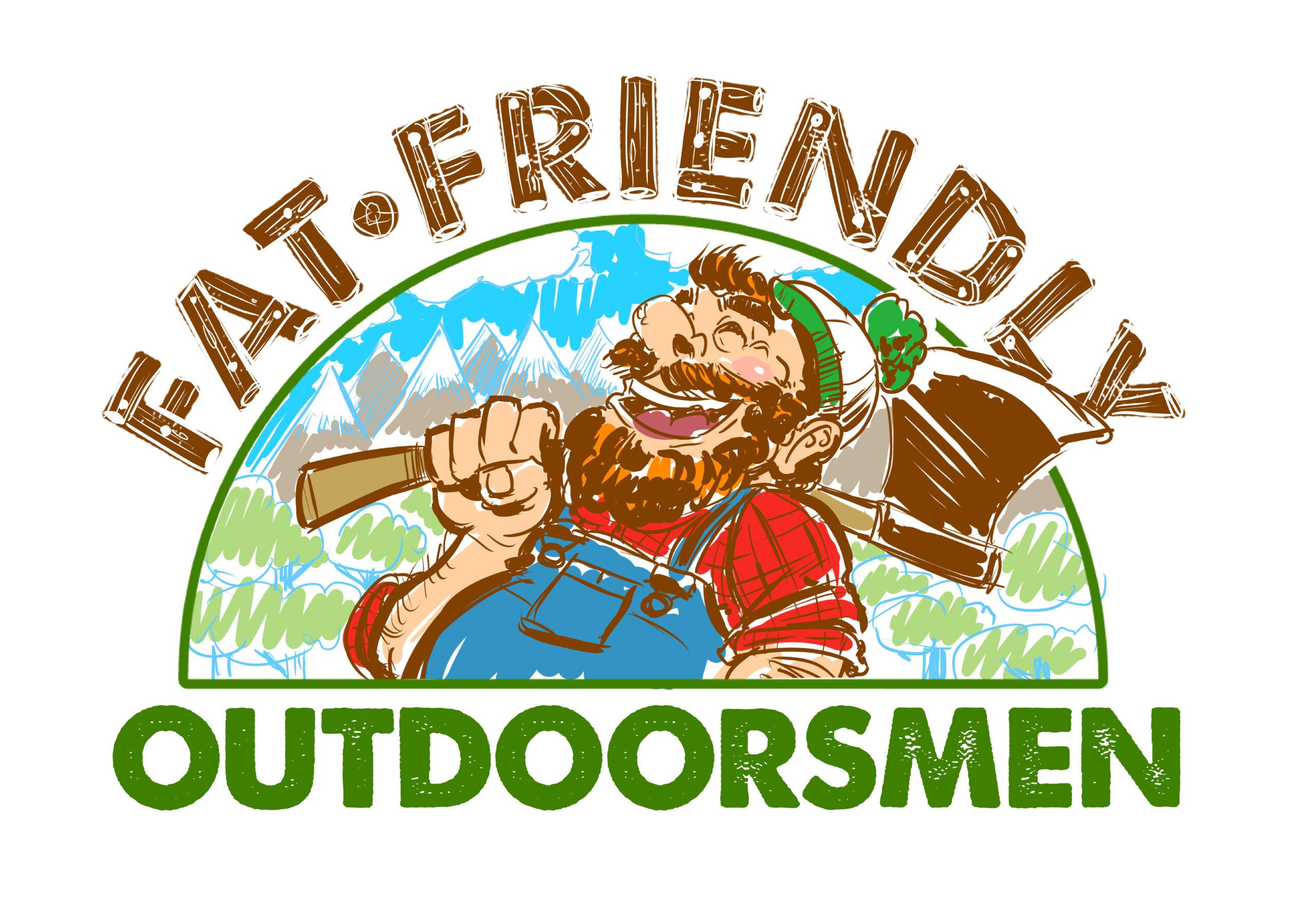 Fat Friendly Outdoorsmen